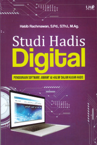 Image of Studi Hadis Digital: Penggunaan Software Jawami' Al-Kalim dalam Kajian Hadis