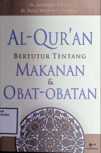 Image of Al-Quran Bertutur tentang Makanan & Obat-Obatan