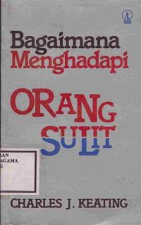 Image of bagaimana menghadapi orang sulit