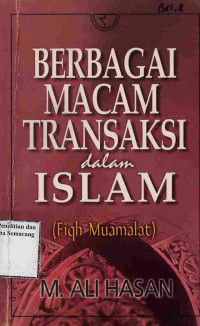 Image of Berbagai Macam Transaksi dalam Islam : Fiqih Muamalat