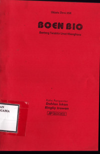 Image of Boen Bio: Benteng Terakhir Umat Khonghucu