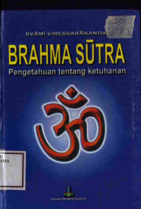Image of Brahma Sutra: Pengetahuan tentang Ketuhanan