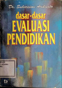 Image of Dasar-Dasar Evaluasi Pendidikan