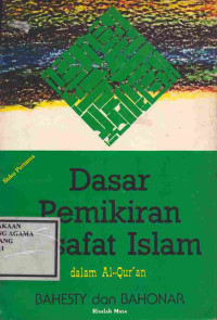 Image of Dasar Pemikiran Filsafat Islam Dalam Pengarang