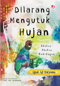 Image of Dilarang Mengutuk Hujan