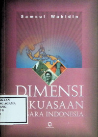 Image of Dimensi Kekuasaan Negara Indonesia
