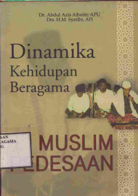 Image of Dinamika Kehidupan Beragama Muslim Pedesaan