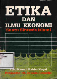 Image of Etika dan Ilmu Ekonomi Suatu Sintesis Islami