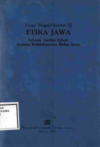 Image of etika jawa sebuah analisa falsafi tentang Kebijakan Hidup Jawa