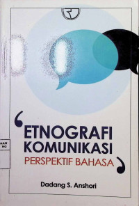 Image of Etnografi Komunikasi : Perspektif Bahasa