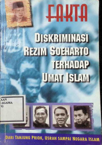 Image of Fakta Diskriminasi Rezim Soeharto terhadap Umat Islam