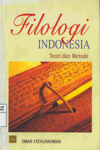 Image of Filologi Indonesia : Teori dan Metode