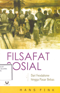 Image of Filsafat Sosial: Dari Feodalisme Hingga Pasar Bebas