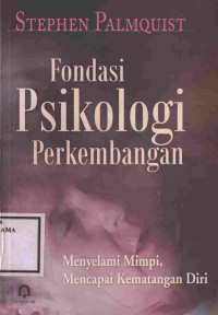 Image of fondasi psikologi perkembangan