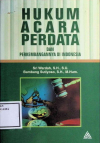 Image of Hukum Acara Perdata dan Perkembangannya di Indonesia