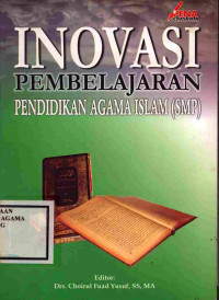Image of Inovasi pembelajaran pendidikan agama islam (SMP)