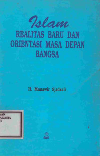 Image of Islam Realitas Baru Dan Orientasi Masa Depan Bangsa
