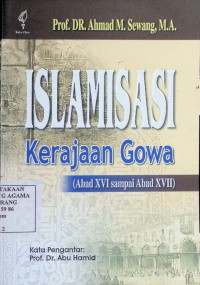 Image of Islamisasi Kerajaan Gowa (Abad XVI sampai Abad XVII)