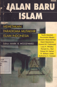 Image of Jalan baru islam : Memetakan paradigma mutakhir islam indonesia