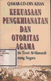 Image of Kekuasaan Pengkhianatan Dan Otoritas Agama