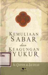 Image of Kemuliaan sabar dan keagungan Syukur