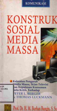 Image of Konstruksi Sosial Media Massa