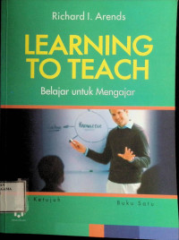 Image of Learning to Teach : Belajar untuk Mengajar