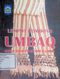 Image of Lempot kombong umbaq sebagai benda upacara adat di lombok
