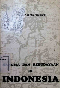 Image of Manusia Dan Kebudayaan Di Indonesia