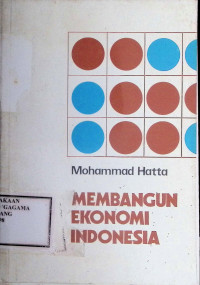 Image of Membangun Ekonomi Indonesia