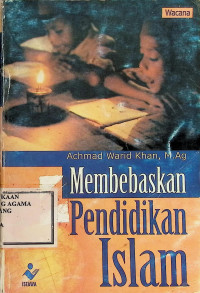 Image of Membebaskan Pendidikan Islam