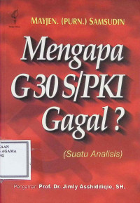 Image of Mengapa G30S/PKI Gagal? (Suatu Analisis)