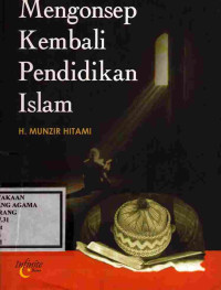 Image of Mengonsep Kembali pendidikan islam