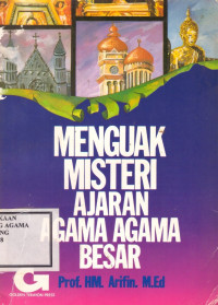 Image of Menguak Misteri Ajaran Agama-Agama Besar
