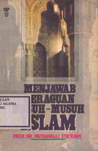 Image of Menjawab Keraguan Musuh-Musuh Islam