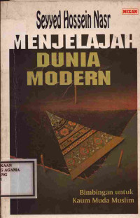 Image of Menjelajah Dunia Modern : Bimbingan untuk Kaum Muda Muslim