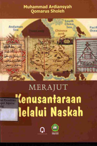 Image of Merajut Kenusantaraan Melalui Naskah