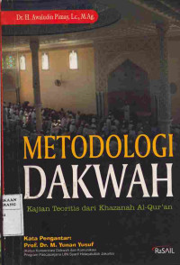 Image of Metodologi Dakwah: Kajian teoritis dari Khazanah Alquran