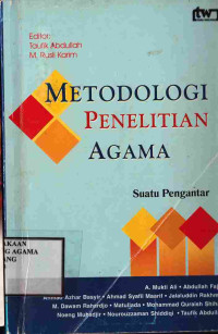 Image of Metodologi Penelitian Agama : suatu pengantar