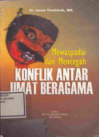 Image of mewaspadai dan mencegah konflik antar umat beragama