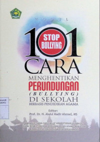 Image of Modul 101 Cara Menghentikan Perundungan (Bullying) di Sekolah