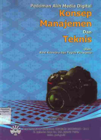 Image of Pedoman Alih Media Digital : Konsep Manajemen dan Teknis