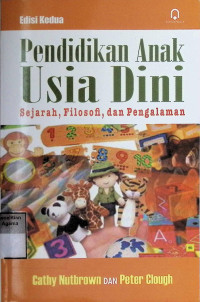 Image of Pendidikan Anak Usia Dini : Sejarah, Filosofi, dan Pengalaman