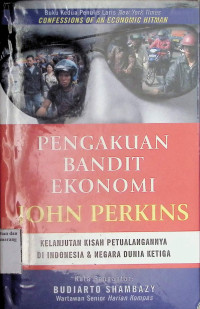 Image of Pengakuan Bandit Ekonomi Jhon Perkins