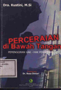 Image of Perceraian dibawah tangan peminggiran hak-hak perempuan