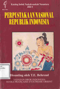 Image of Katalog Induk Naskah-naskah Nusantara Jilid 4: PERPUSTAKAAN NASIONAL REPUBLIK INDONESIA