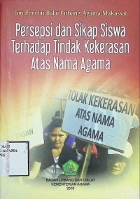 Image of PERSEPSI DAN SIKAP SISWA TERHADAP INDAK KEKERASAN