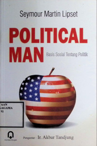 Image of Political Man : Basis Sosial tentang Politik