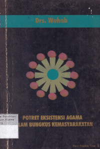 Image of potret eksistensi agama dalam bungkus kemasyarakatan