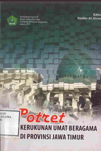 Image of Potret Kerukunan Umat Beragama di Provinsi Jawa Timur